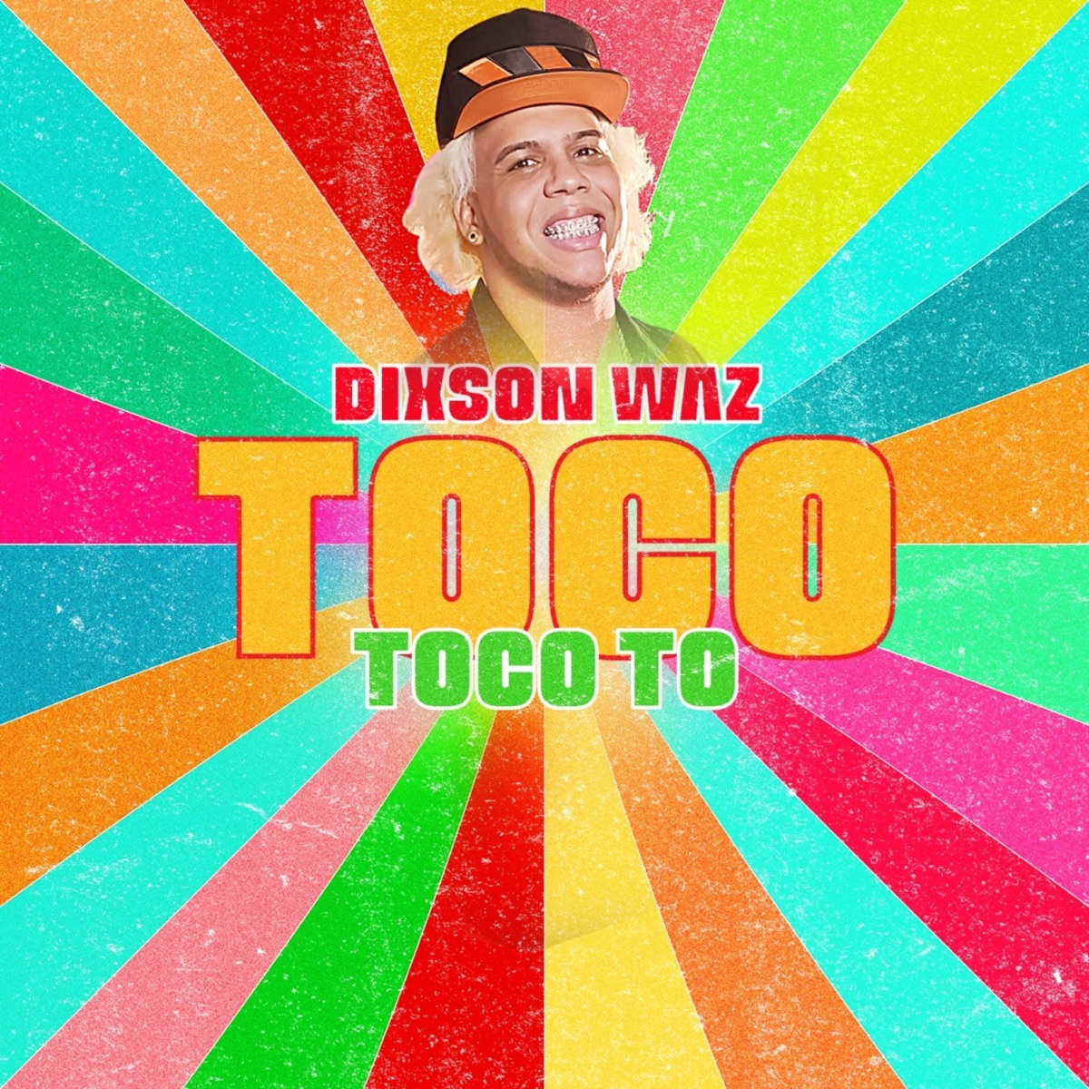 Toco Toco To - Single by Dixson Waz album cover
