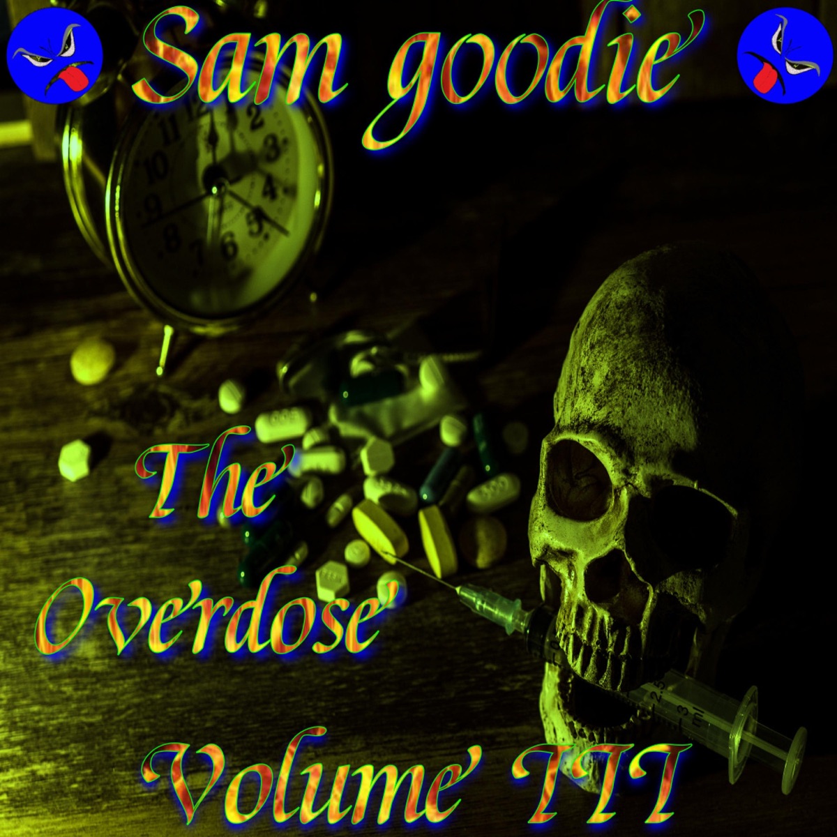 The Overdose, Vol. III by Sam G00die album cover
