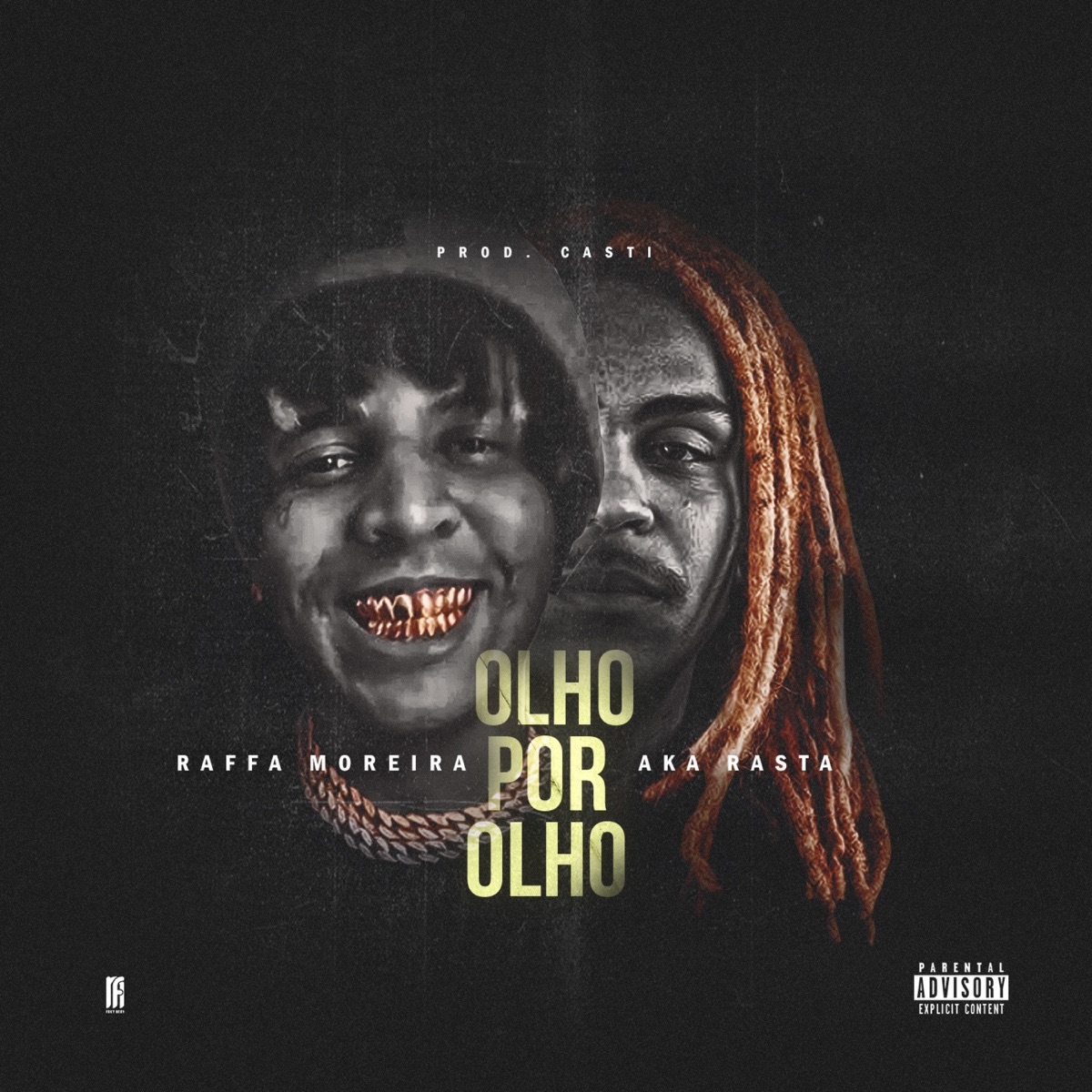 Olho por Olho (feat. Aka Rasta) - Single by Raffa Moreira album cover