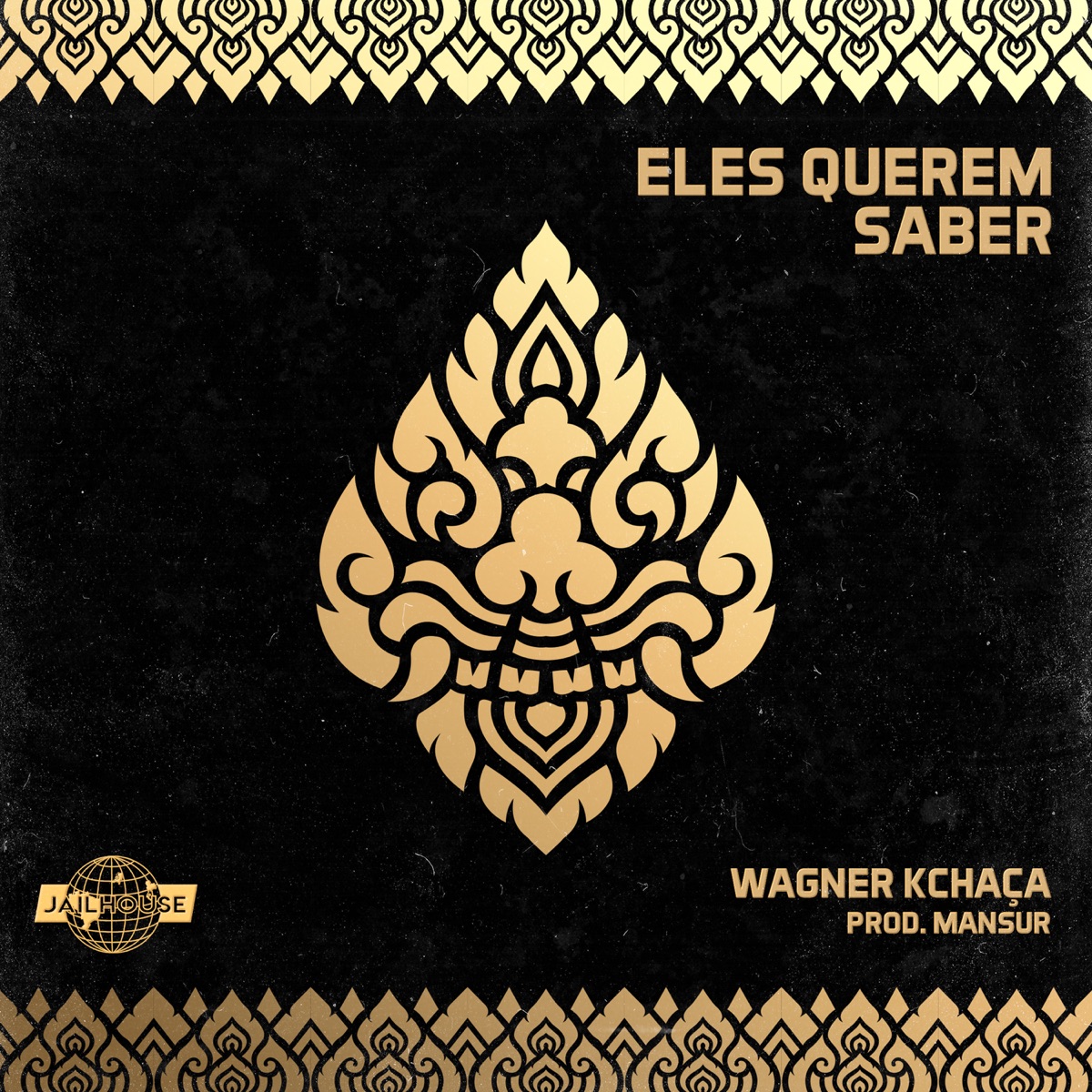 Eles Querem Saber - Single by Wagner Kchaça & Jailhouse album cover