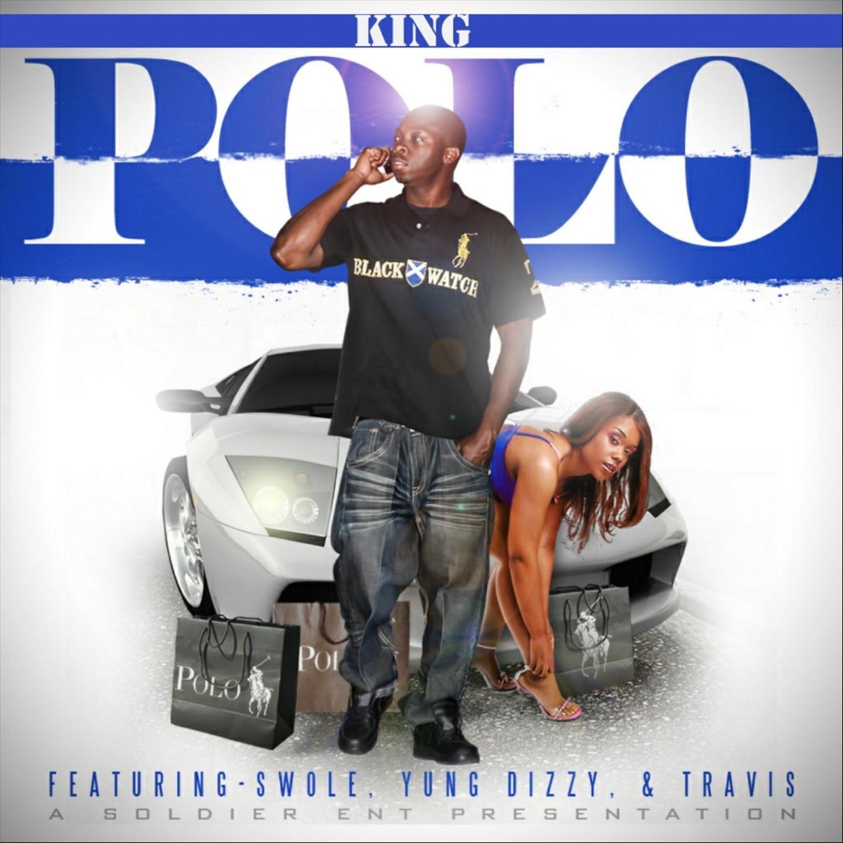 Polo (feat. Swole, Yung Dizzy & Travis) - Single by King album cover