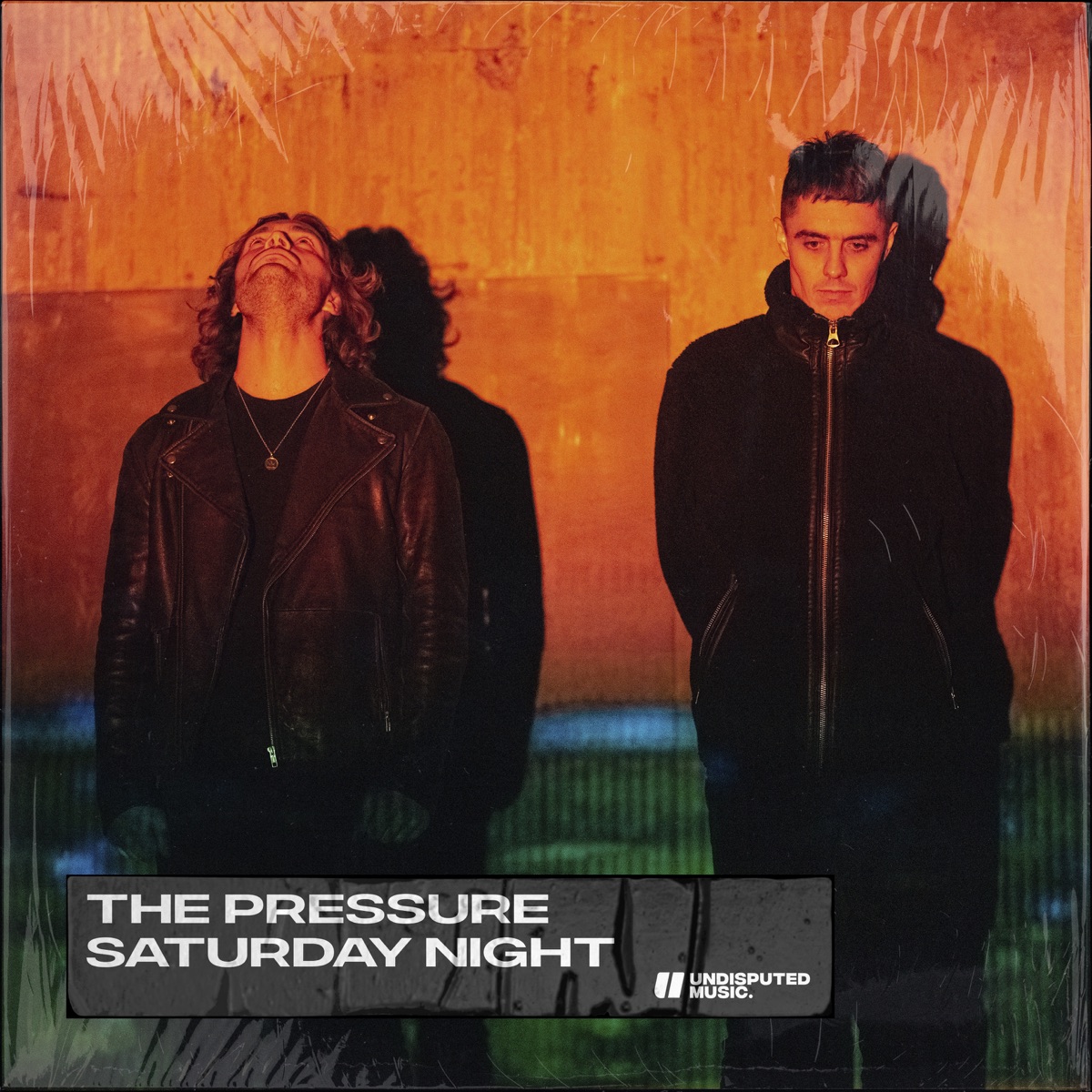 Saturday Night - Single by The Pressure album cover
