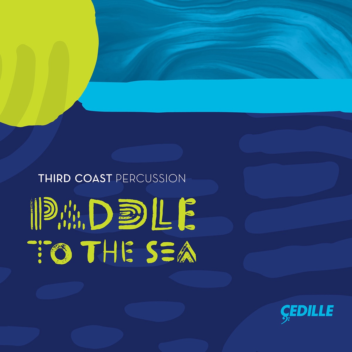 Paddle to the Sea by Third Coast Percussion album cover