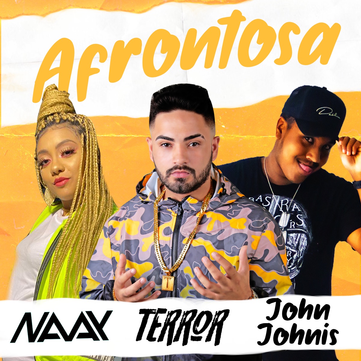 Afrontosa - Single by MC Terror, Mc Naay & John Johnis album cover