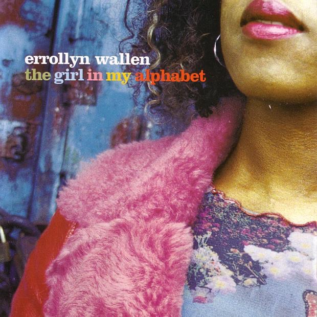 Errollyn Wallen: The Girl in My Alphabet by Dominic Harlan, Douglas Finch, Ensemble X, Margaret Leng Tan, Matthew Sharp, Mike Henry, Patricia Rozario & The Continuum Ensemble album cover