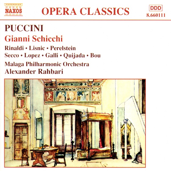 Puccini: Gianni Schicchi by Alberto Rinaldi, Felipe Bou, Mabel Perelstein & Stefano Secco album cover
