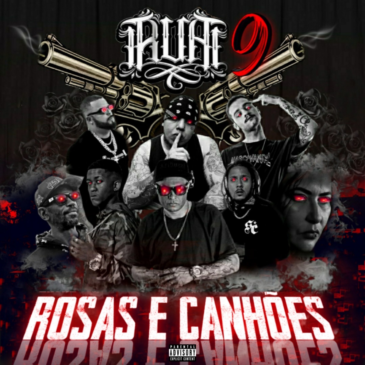 R.U.A 9 (Rosas e Canhões) [feat. Karol Kolombiana, Gasper, Valcanaia, Jhony Mc, Ananias Cts, Fran Tribunal Mc's & Facção Central] - Single by Nocivo Shomon album cover