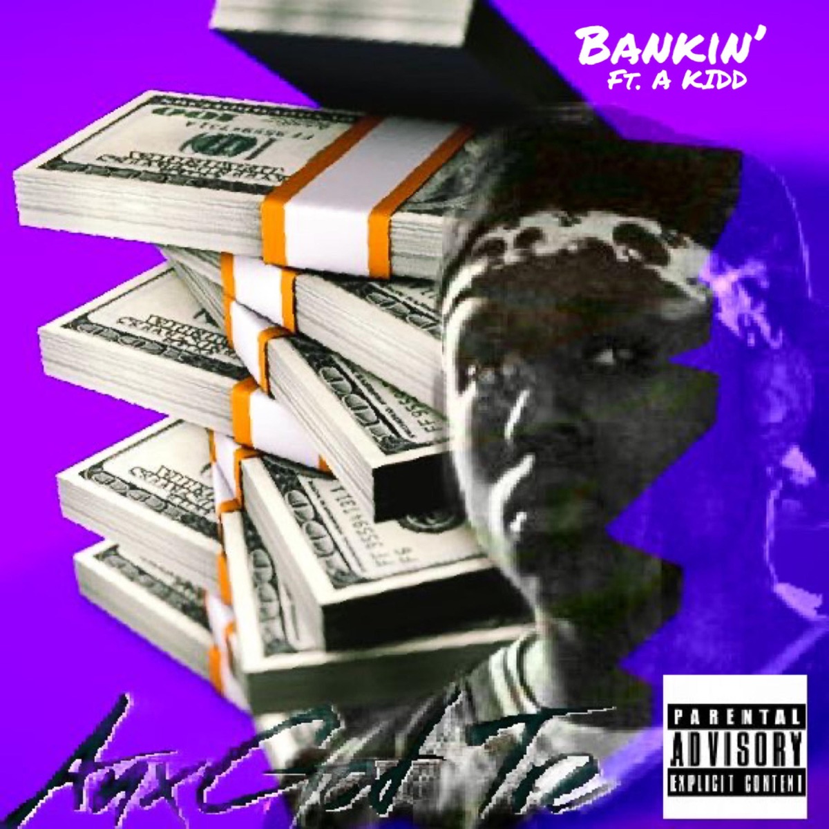 Bankin' (feat. A Kidd) - Single by AuxGod Tre album cover