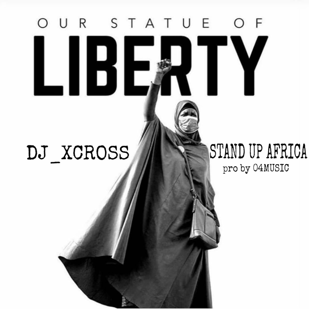 Stand Up Africa - Single by Djxcross album cover
