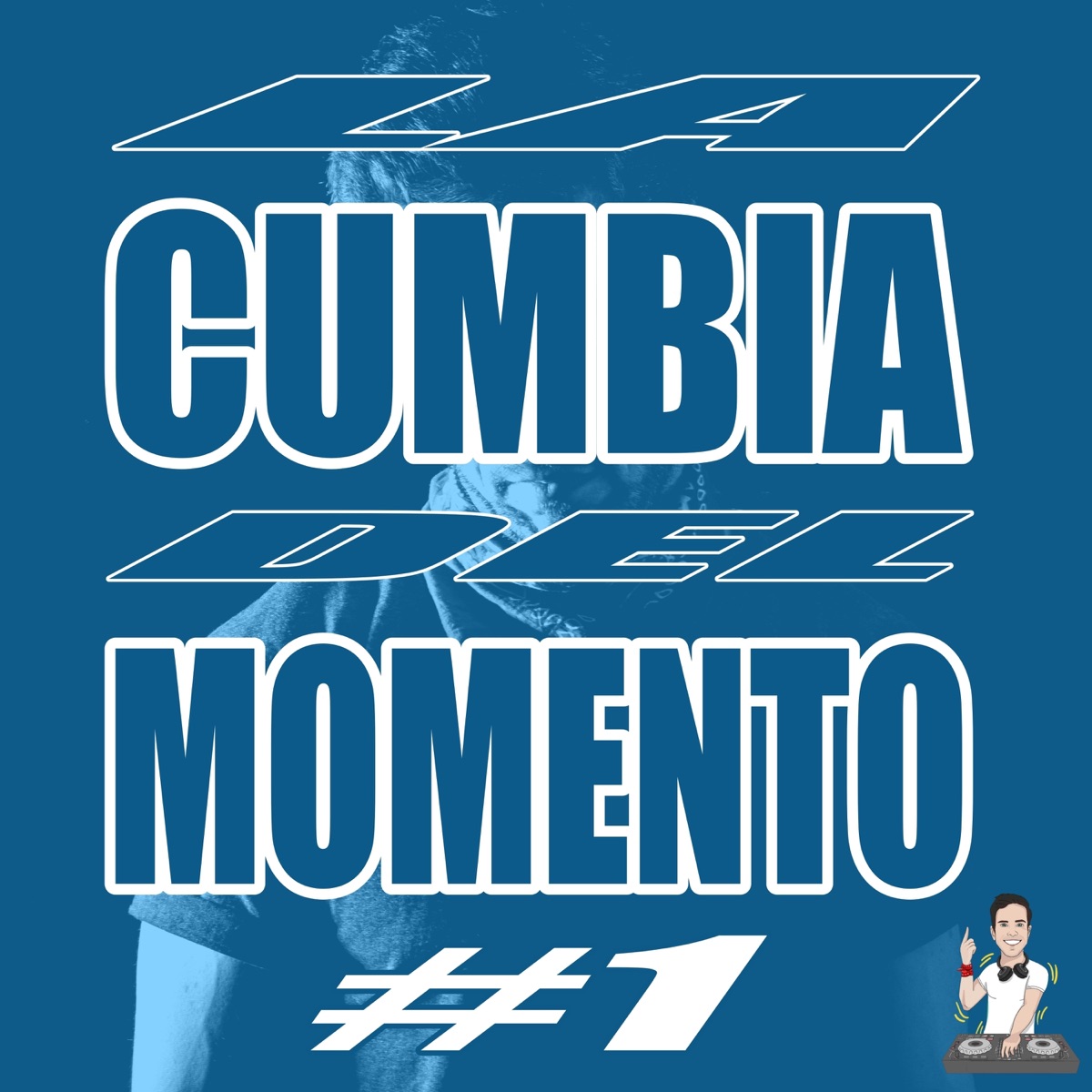 La Cumbia del Momento #1 (feat. The La Planta, La Kuppé, La Roca Callejera, Mozthaza, Mak Donal & Kekelandia) - EP by Nico Vallorani DJ album cover
