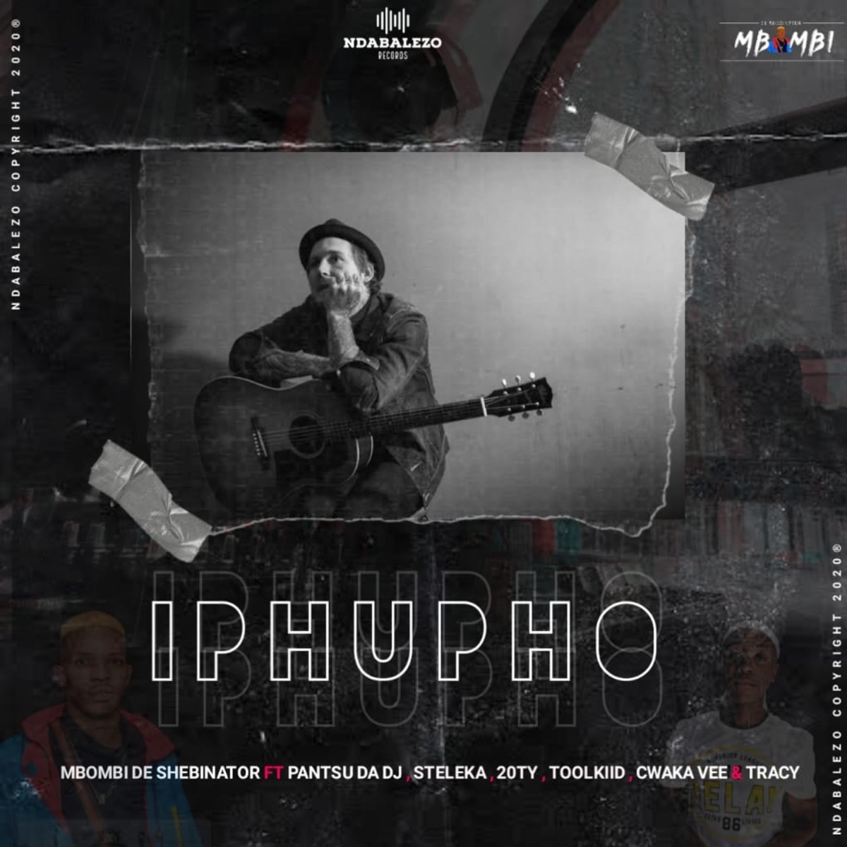Iphupho (feat. Steleka, Cwaka Vee, Tracy, 20ty & Toolkiid) - Single by Mbombi de Shebinator & Pantsu Da Dj album cover