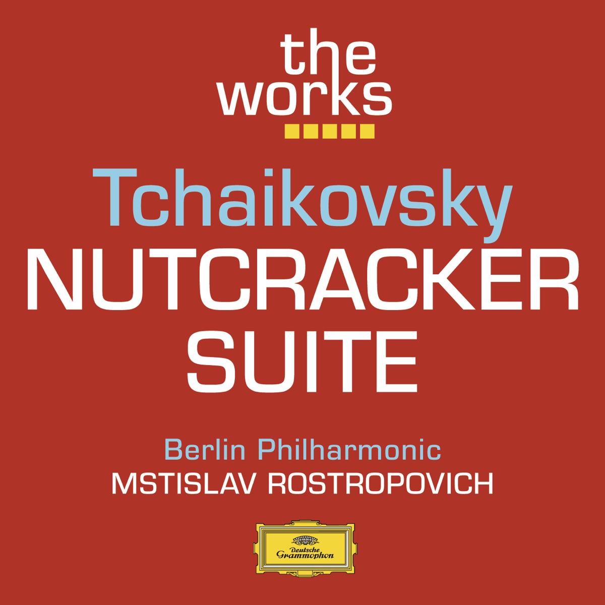 Tchaikovsky: Nutcracker Suite by Berlin Philharmonic & Mstislav Rostropovich album cover