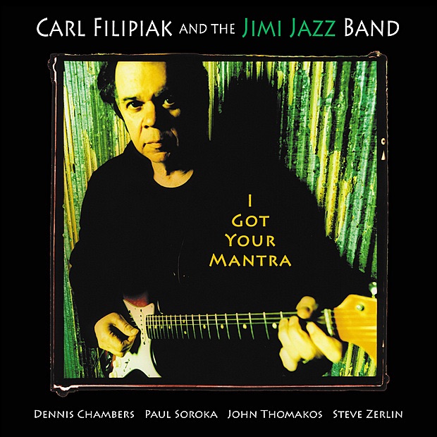 I Got Your Mantra by Carl Filipiak album cover