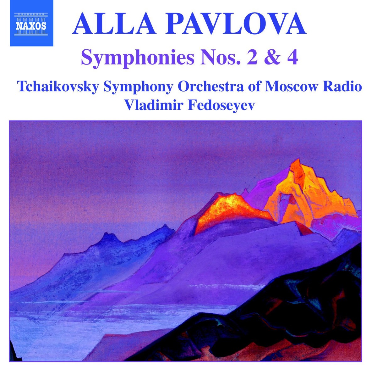 Pavlova: Symphonies No. 2 and 4 by Georgy Khachikyan, Tchaikovsky Symphony Orchestra, Vladimir Fedoseyev & Yaroslav Krasnikov album cover