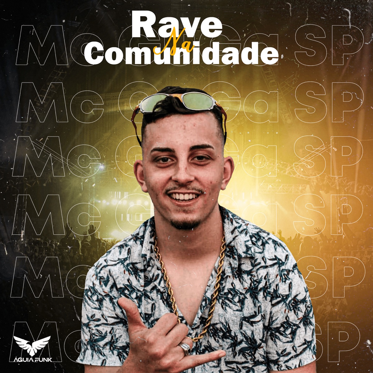 Rave na Comunidade - Single by Mc Guga SP album cover