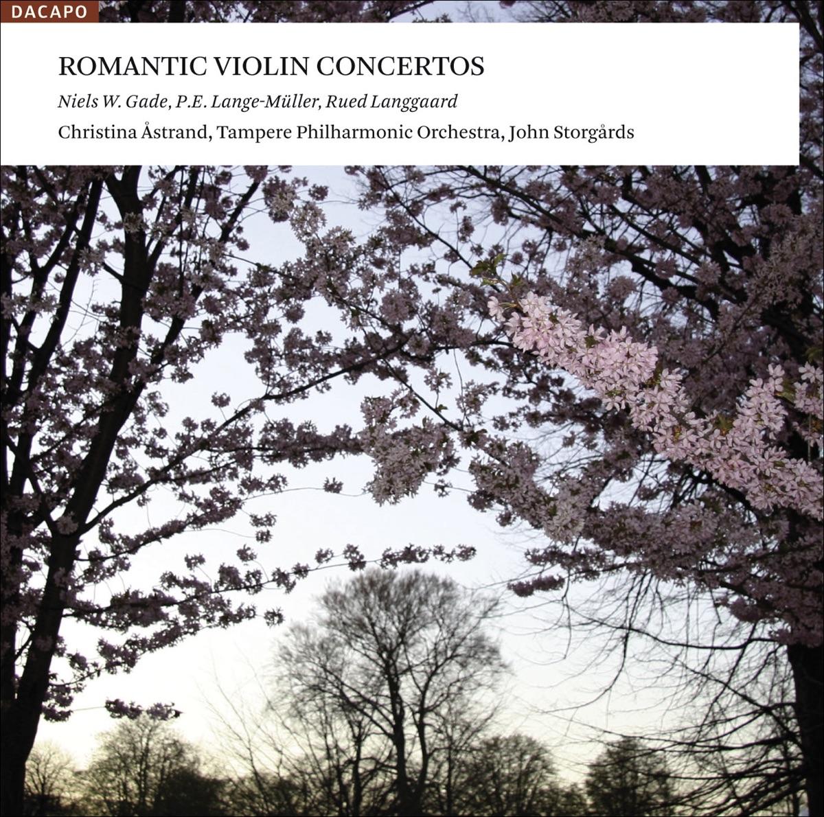 Violin Concertos (Danish) - Gade, N.W. - Lange-Muller, P.E. - Langgaard, R. by Tampere Philharmonic Orchestra, Christina Astrand & John Storgårds album cover