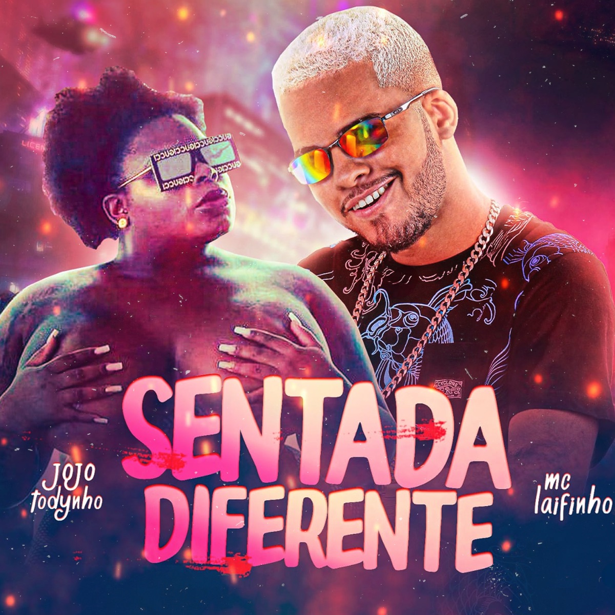 Sentada Diferente (feat. Jojo Todynho) [Brega Funk] - Single by Mc Laifinho album cover
