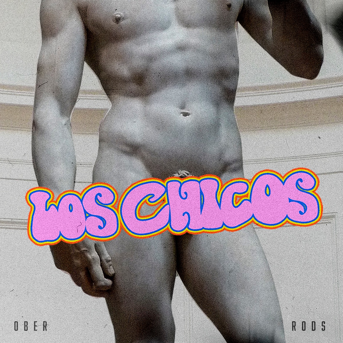 Los Chicos - Single by DJ Ober & Rods album cover
