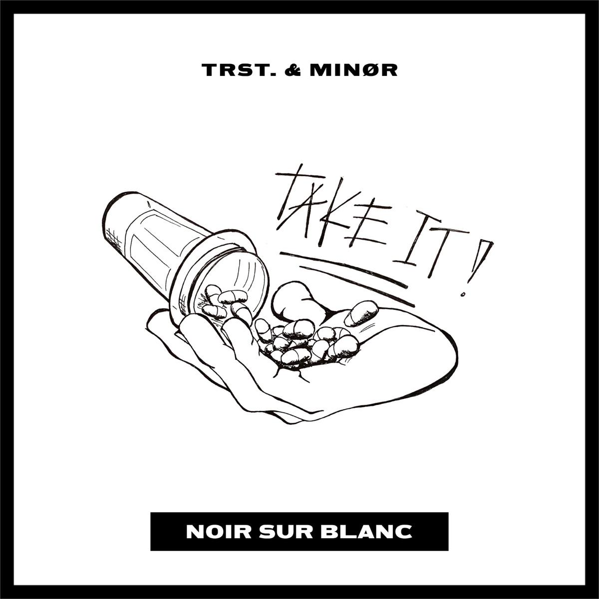 Take It ! - Single by Minor & Trst album cover