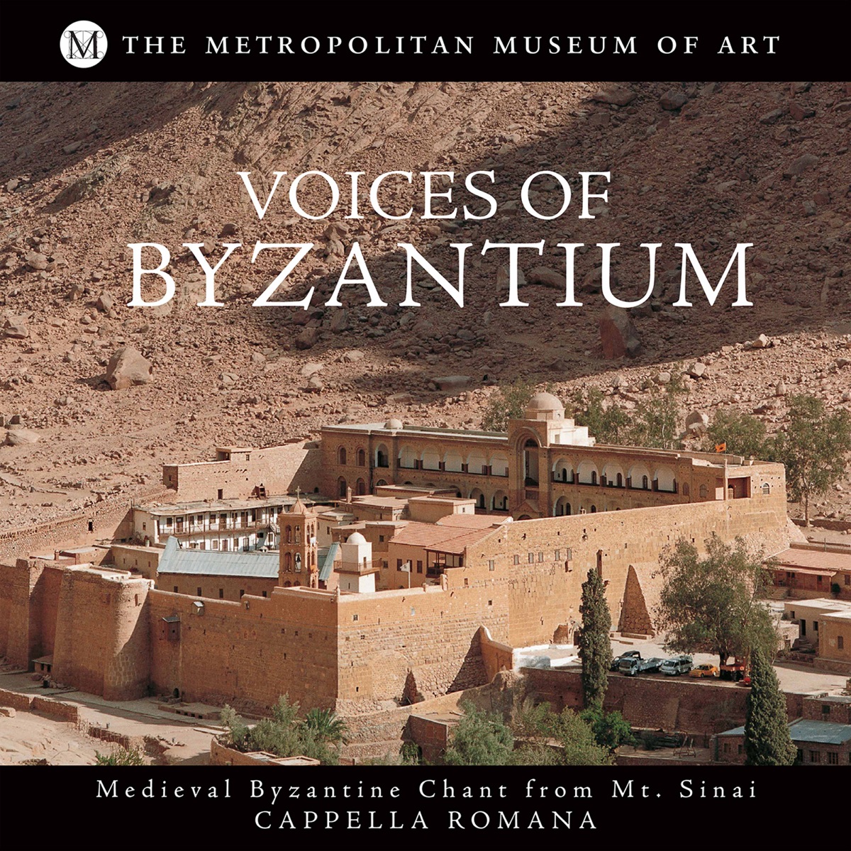 Voices of Byzantium: Medieval Byzantine Chant from Mt. Sinai by Cappella Romana & Alexander Lingas album cover