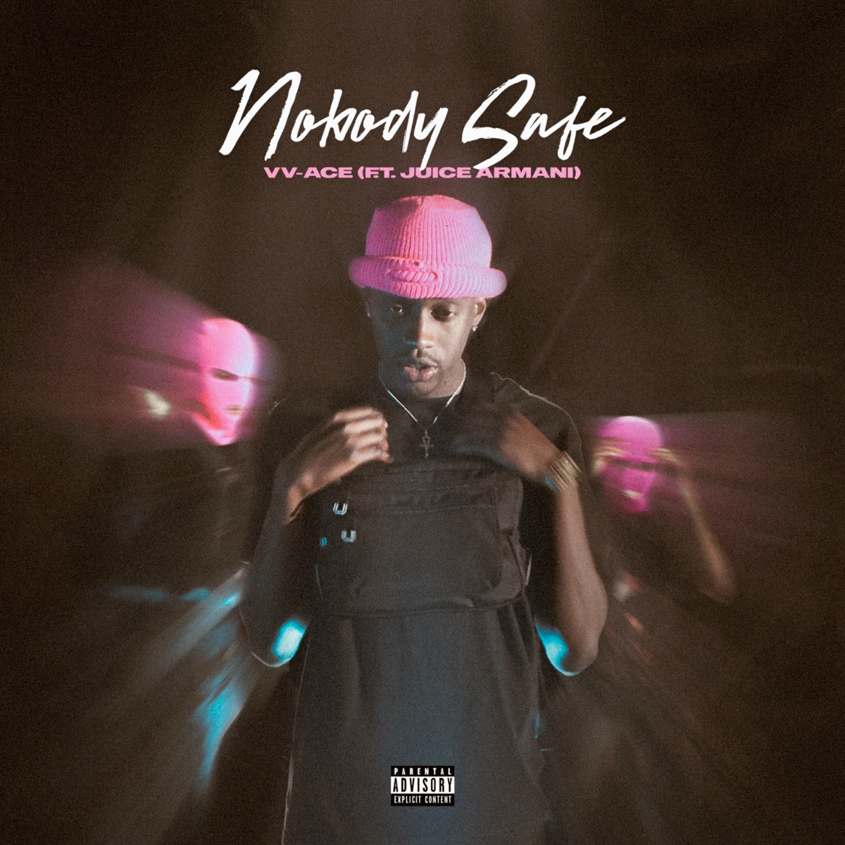 Nobody Safe (feat. Juice Armani) - Single by VV-Ace album cover