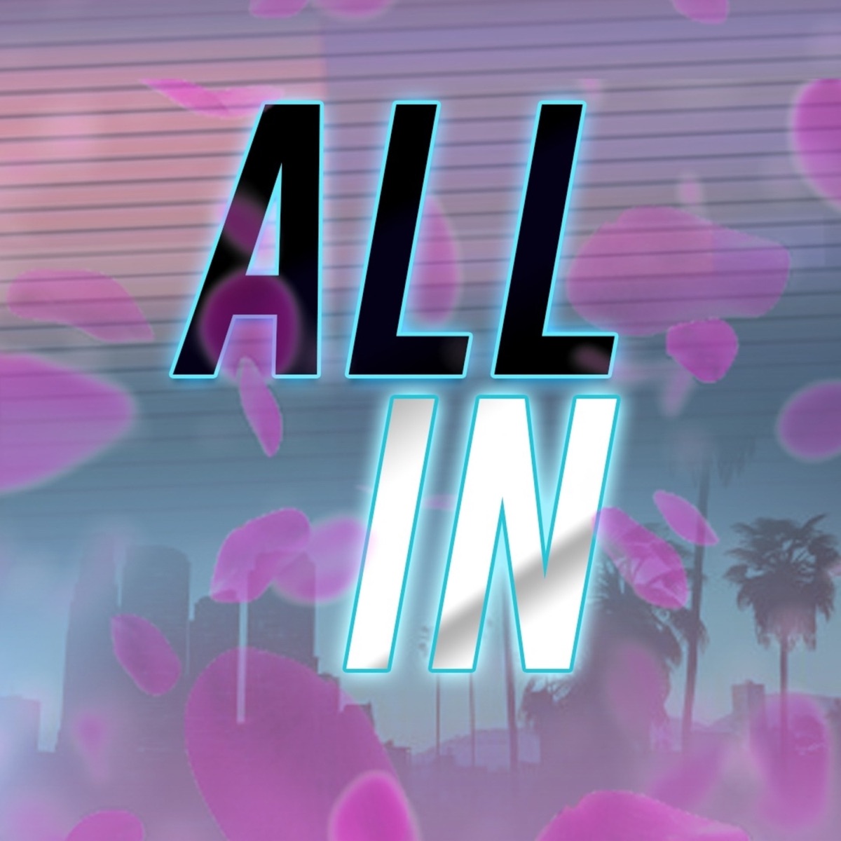 All In - Single by MillionearsOfficial album cover