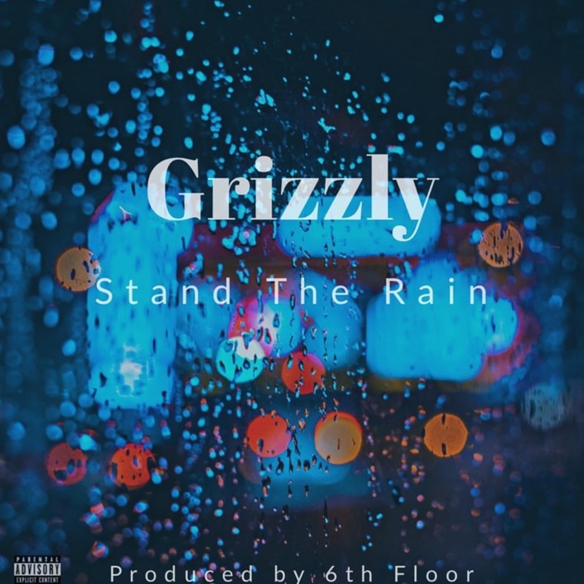Stand the Rain - Single by Grizzly & 6th Floor album cover