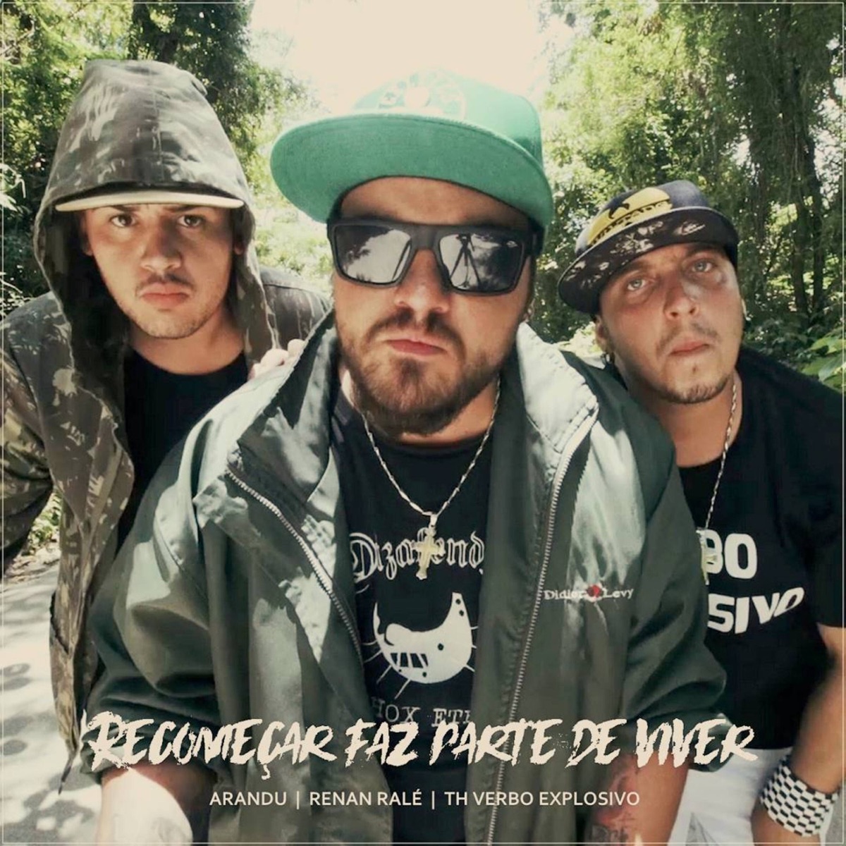 Recomeçar Faz Parte de Viver (feat. Arandu & TH Verbo Explosivo) - Single by Renan Ralé album cover