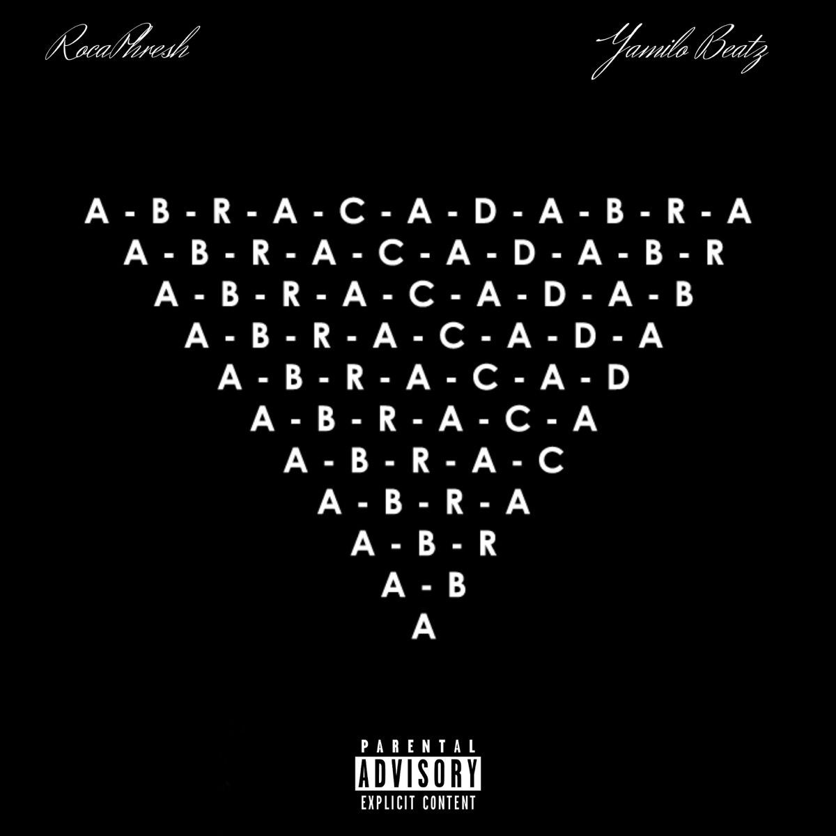 Abracadabra (feat. Yamilo Beatz) - Single by Rocaphresh album cover