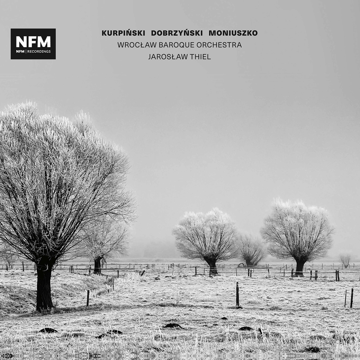 Kurpiński, Dobrzyński & Moniuszko: Orchestral Works by Jarosław Thiel & Wrocław Baroque Orchestra album cover