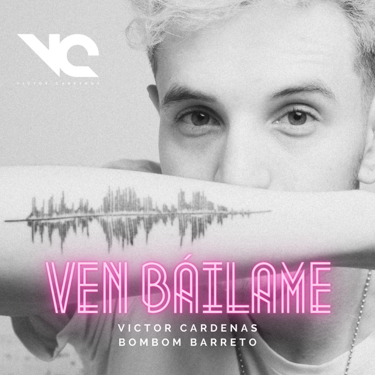 Ven Báilame - Single by Victor Cardenas & BomBom Barreto album cover