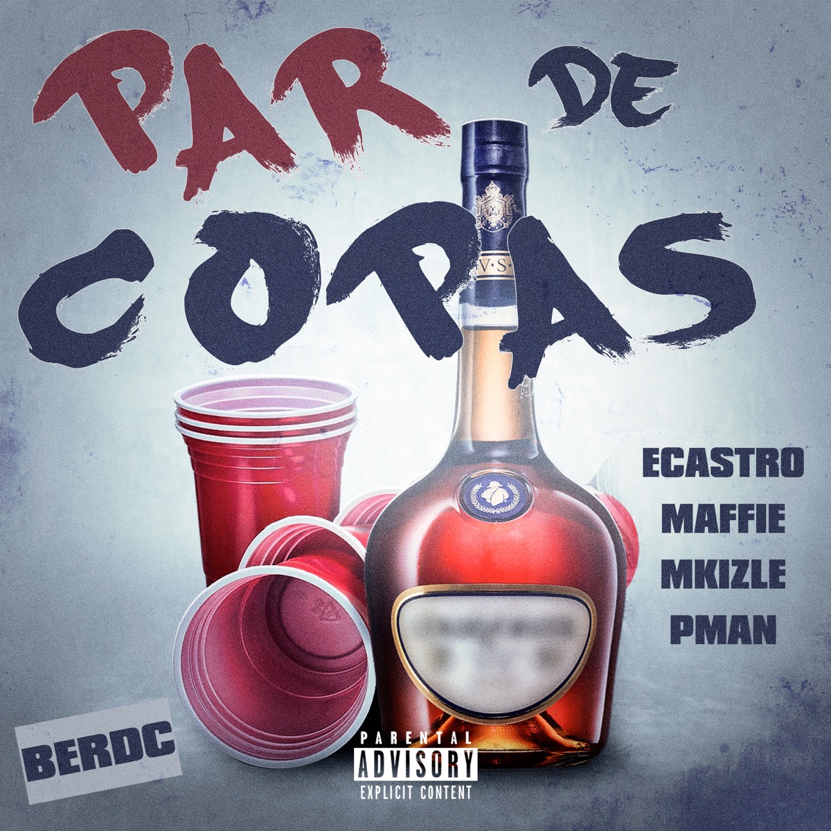 Par de Copas (feat. P.Man, Maffie & E.Castro) - Single by Mkizle & B.E.R.D.C album cover