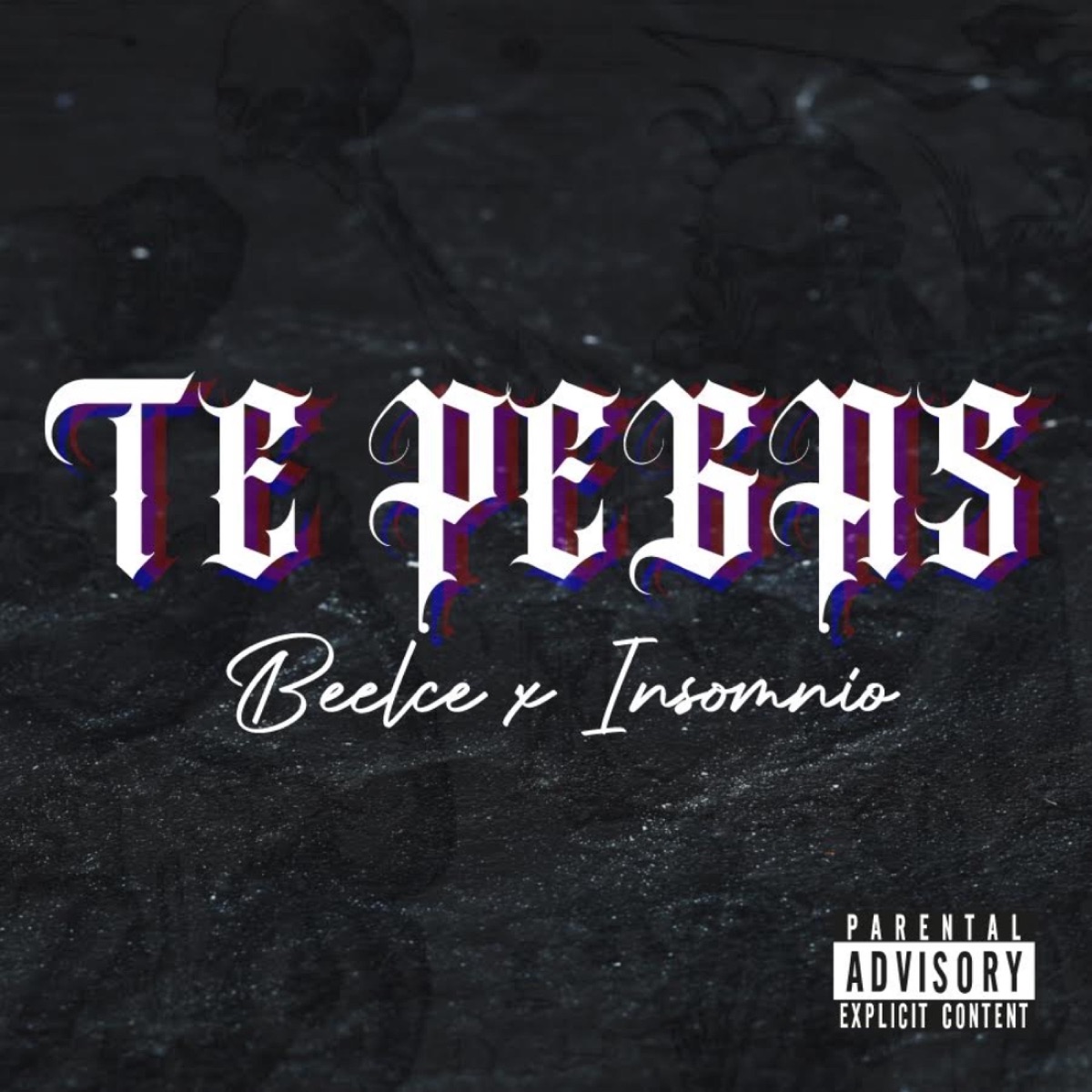 Te Pegas - Single by Beelce & Insømnio album cover