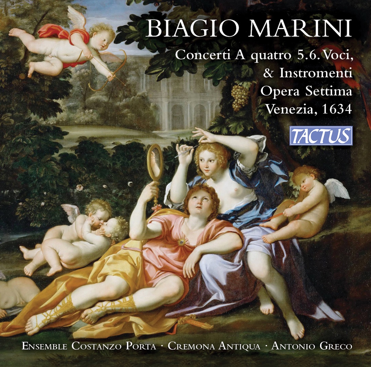 Marini: Per le musiche di camera concerti, Op. 7 by Costanzo Porta Choir, Cremona Antiqua & Antonio Greco album cover
