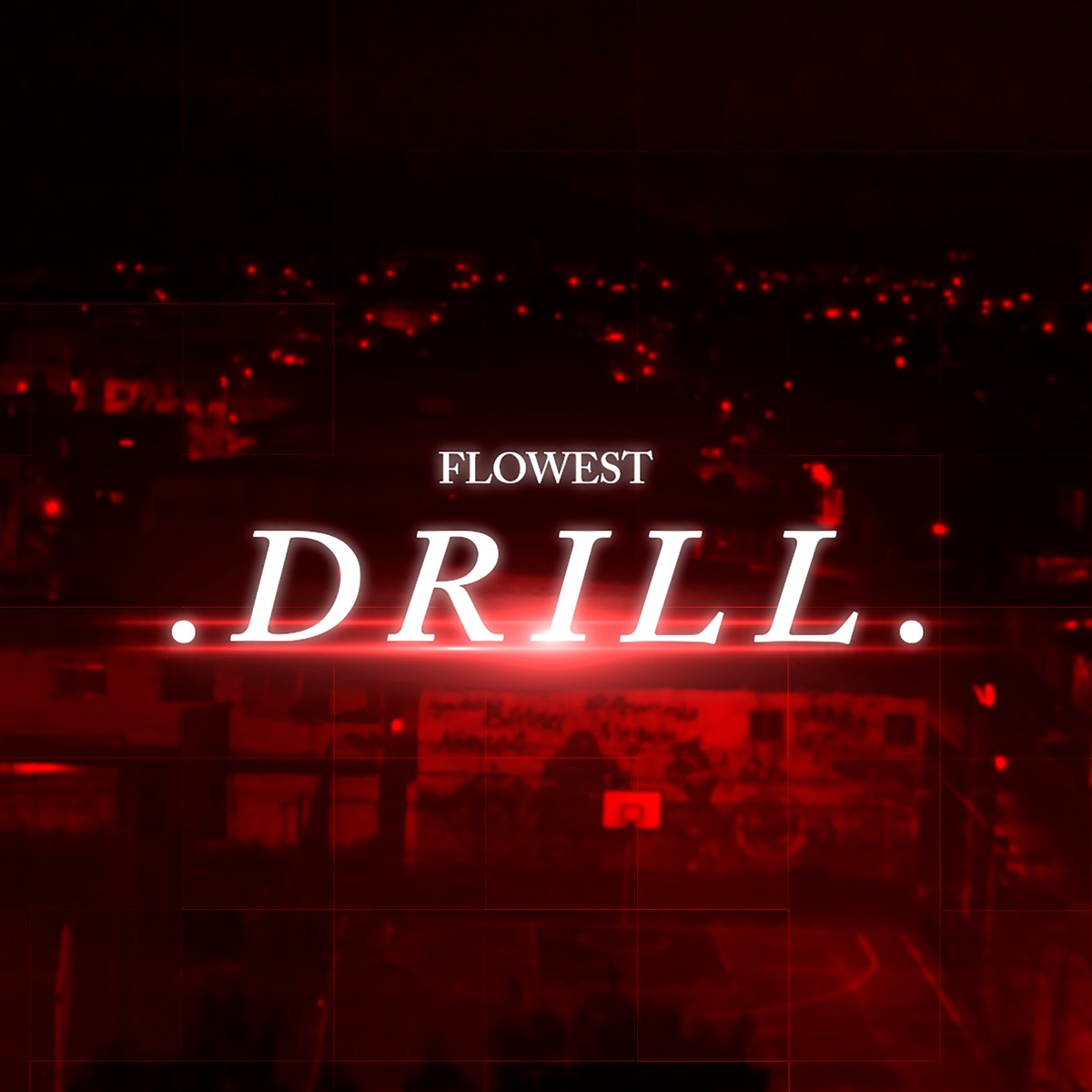 Drill - Single by Flowest album cover