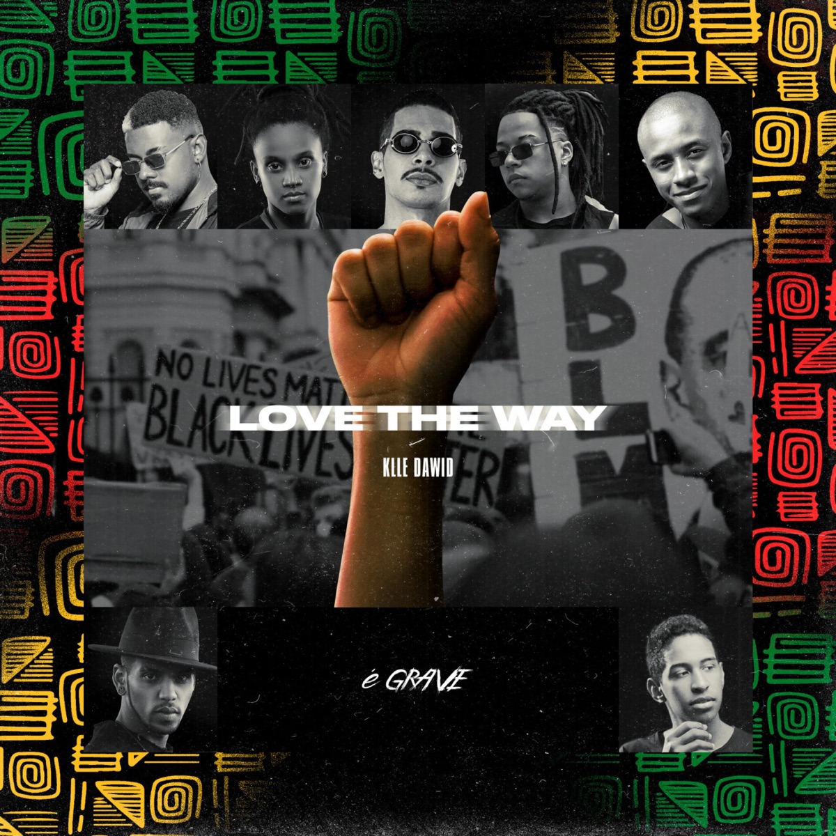 Love the Way - Single by Klle Dawid album cover