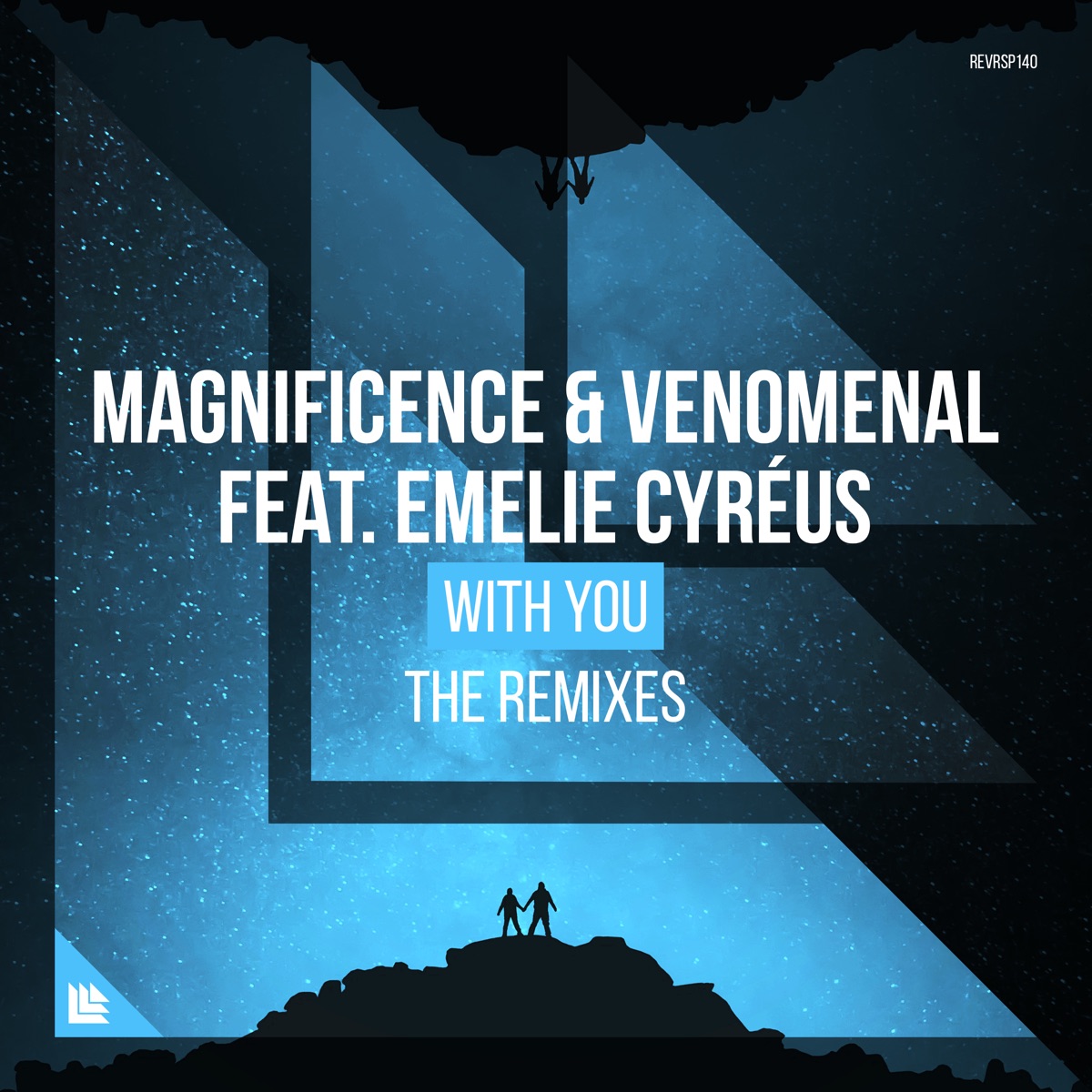 With You (feat. Emelie Cyréus) [The Remixes] by Magnificence & Venomenal album cover