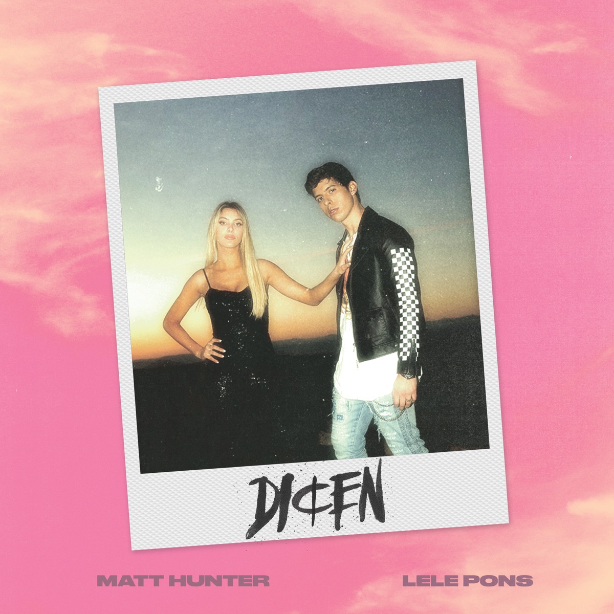 Dicen - Single by Matt Hunter & Lele Pons album cover