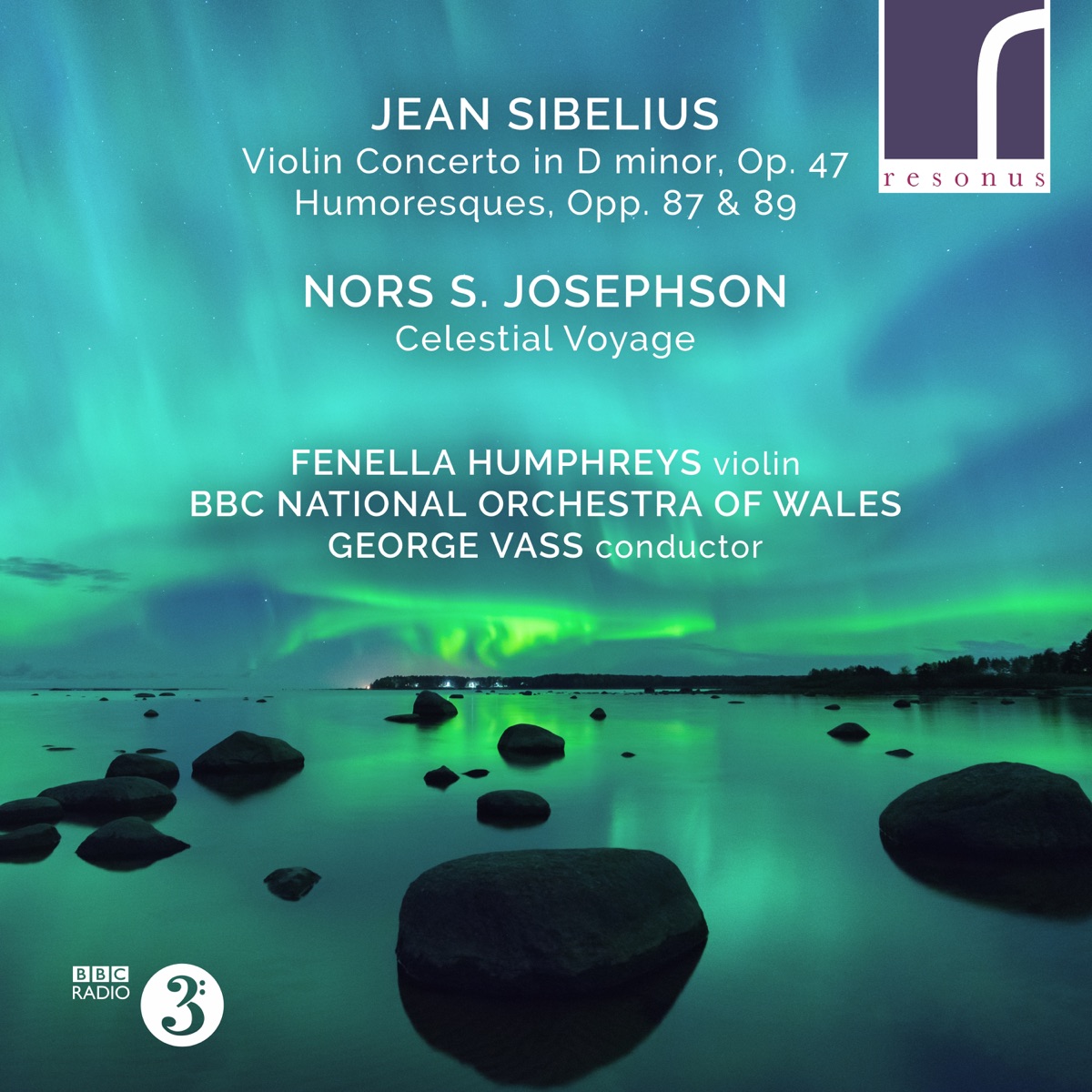 Sibelius: Violin Concerto & Humoresques by Fenella Humphreys, George Vass & BBC National Orchestra of Wales album cover