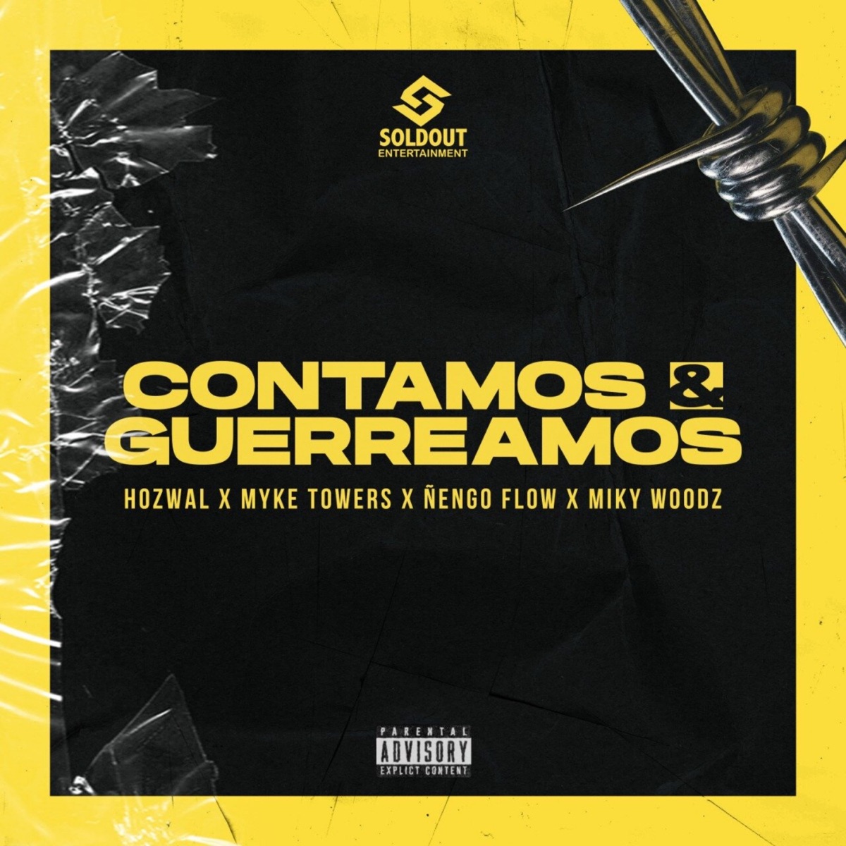 Contamos & Guerreamos (feat. Myke Towers & Miky Woodz) - Single by Hozwal & Ñengo Flow album cover