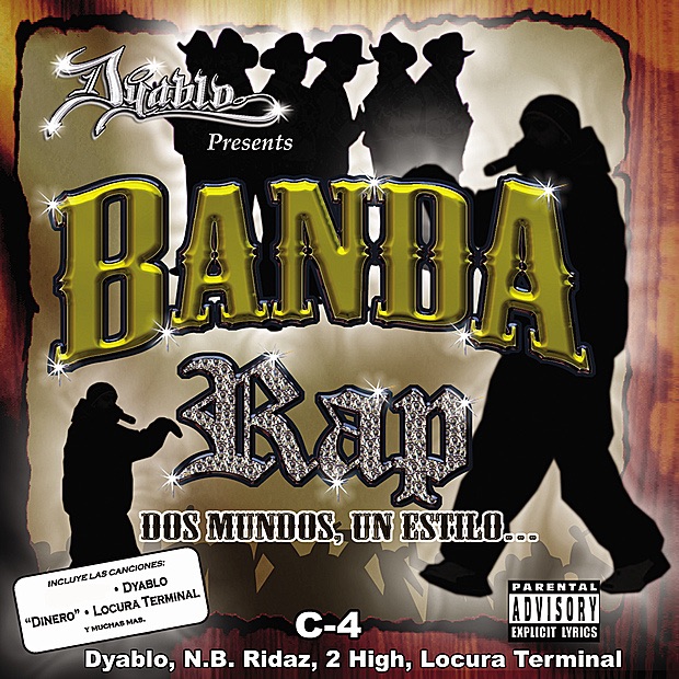 Banda Rap by Dyablo, NB Ridaz, C-4 & Locura Terminal album cover