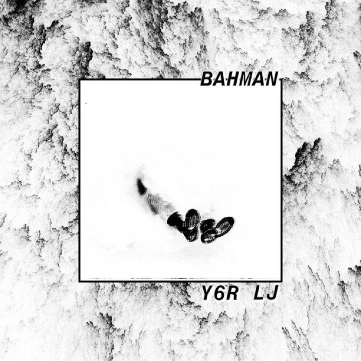 Bahman - Single by Y6r LJ album cover