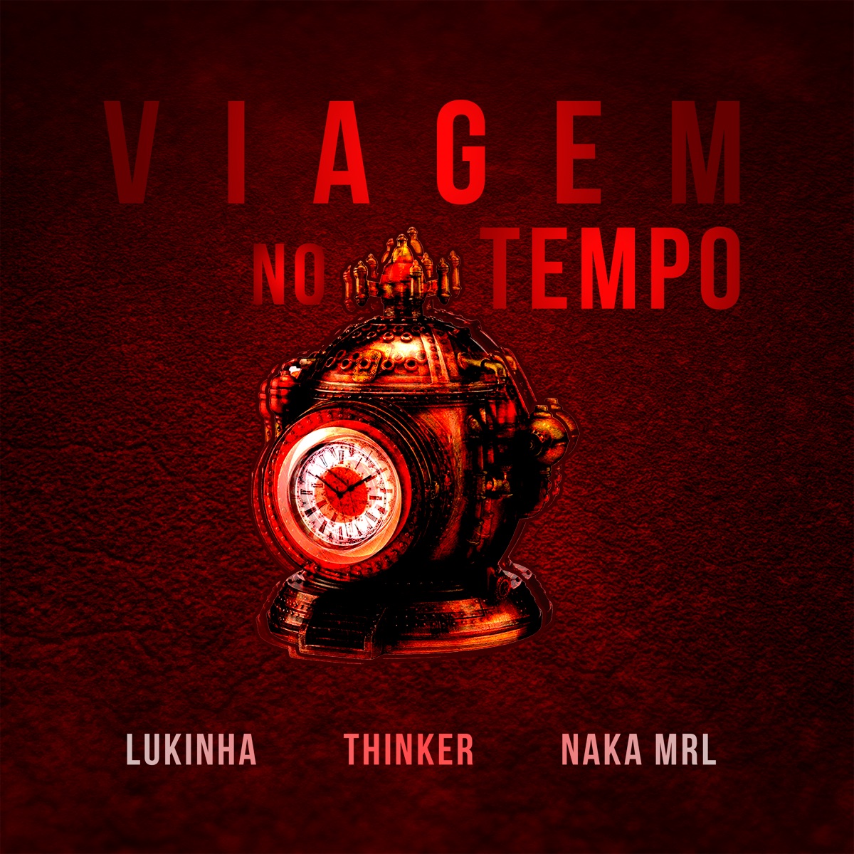 Viagem no Tempo (feat. Thinker) - Single by Gold & Blue Records, Lukinha & Naka mrl album cover