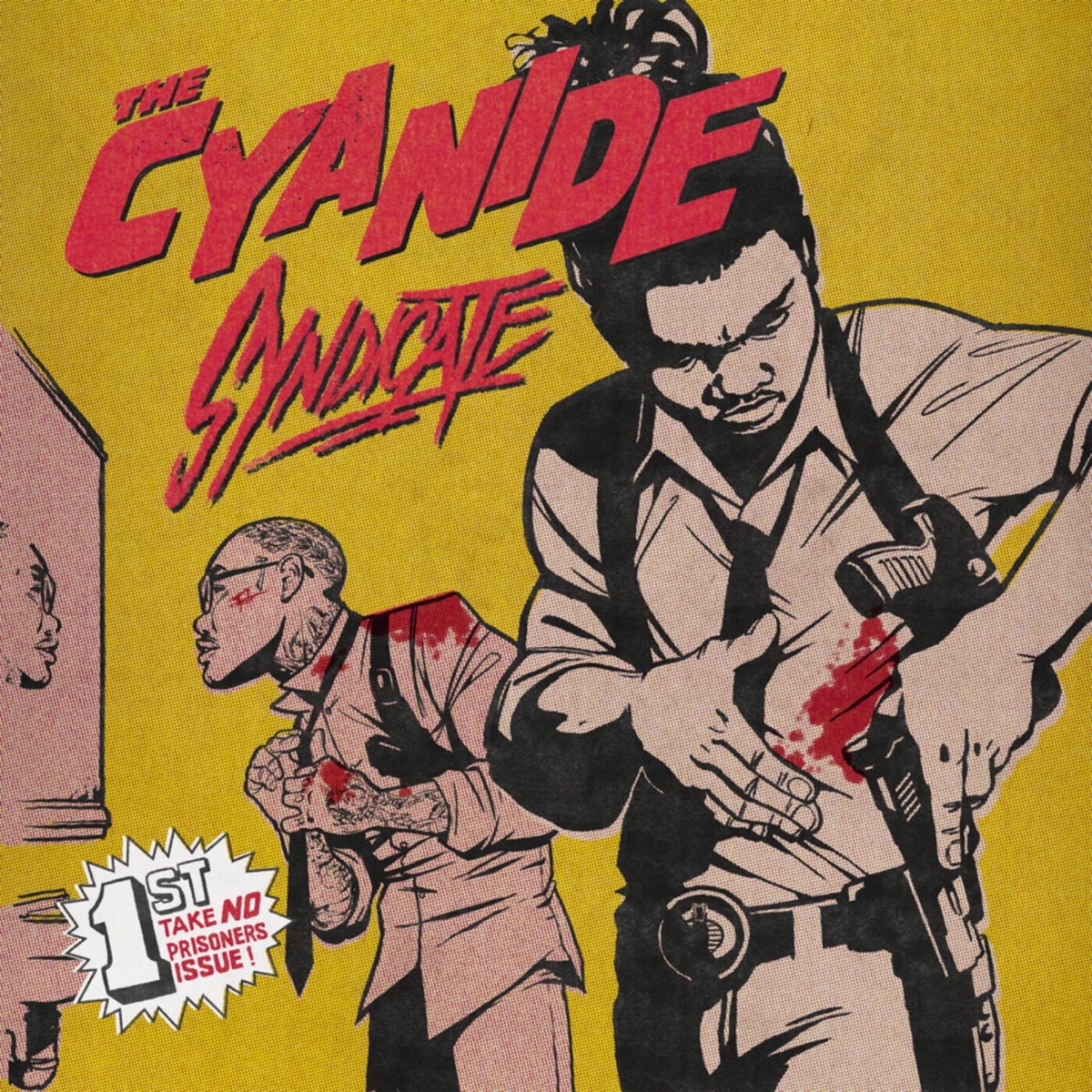 The Cyanide Syndicate (feat. Keyboard Kid) by The Cyanide Syndicate, Nacho Picasso & Key Nyata album cover