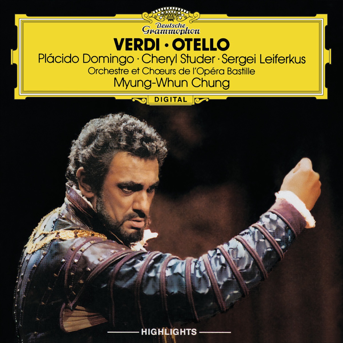 Verdi: Otello (Highlights) by Cheryl Studer, Sergei Leiferkus, Ramón Vargas, Michael Schade, Plácido Domingo, Giacomo Prestia, Paris Opera Orchestra, Myung-Whun Chung & Chorus De L'Opera Bastille album cover