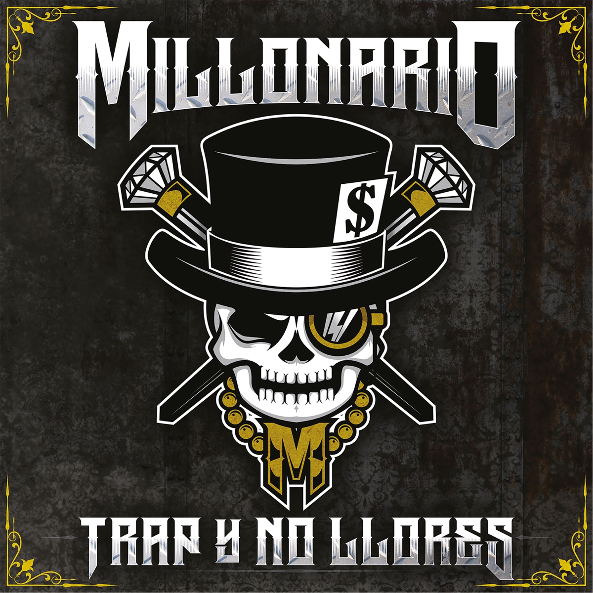 Trap y No Llores by Millonario album cover