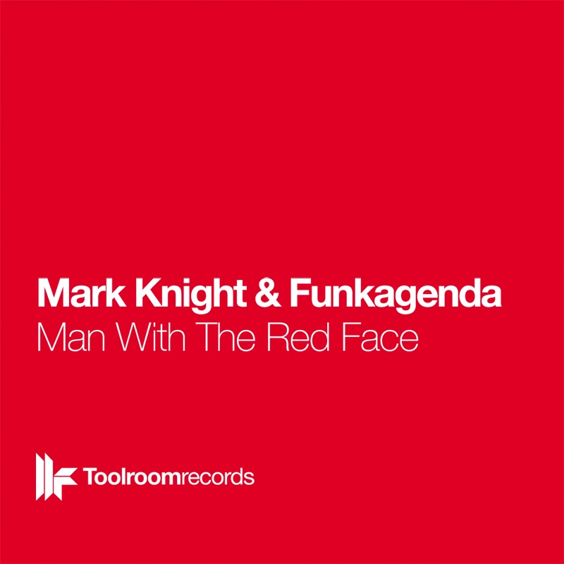 Man With the Red Face by Mark Knight & Funkagenda album cover