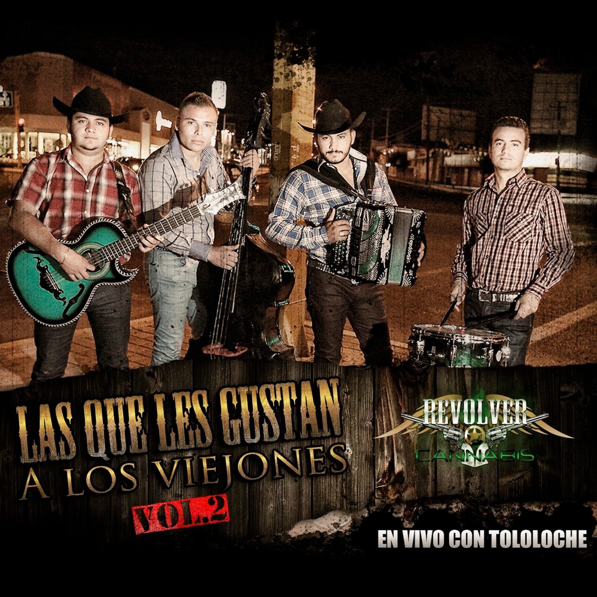 Las Que Les Gustan a los Viejones, Vol. 2 (En Vivo) by Revolver Cannabis album cover