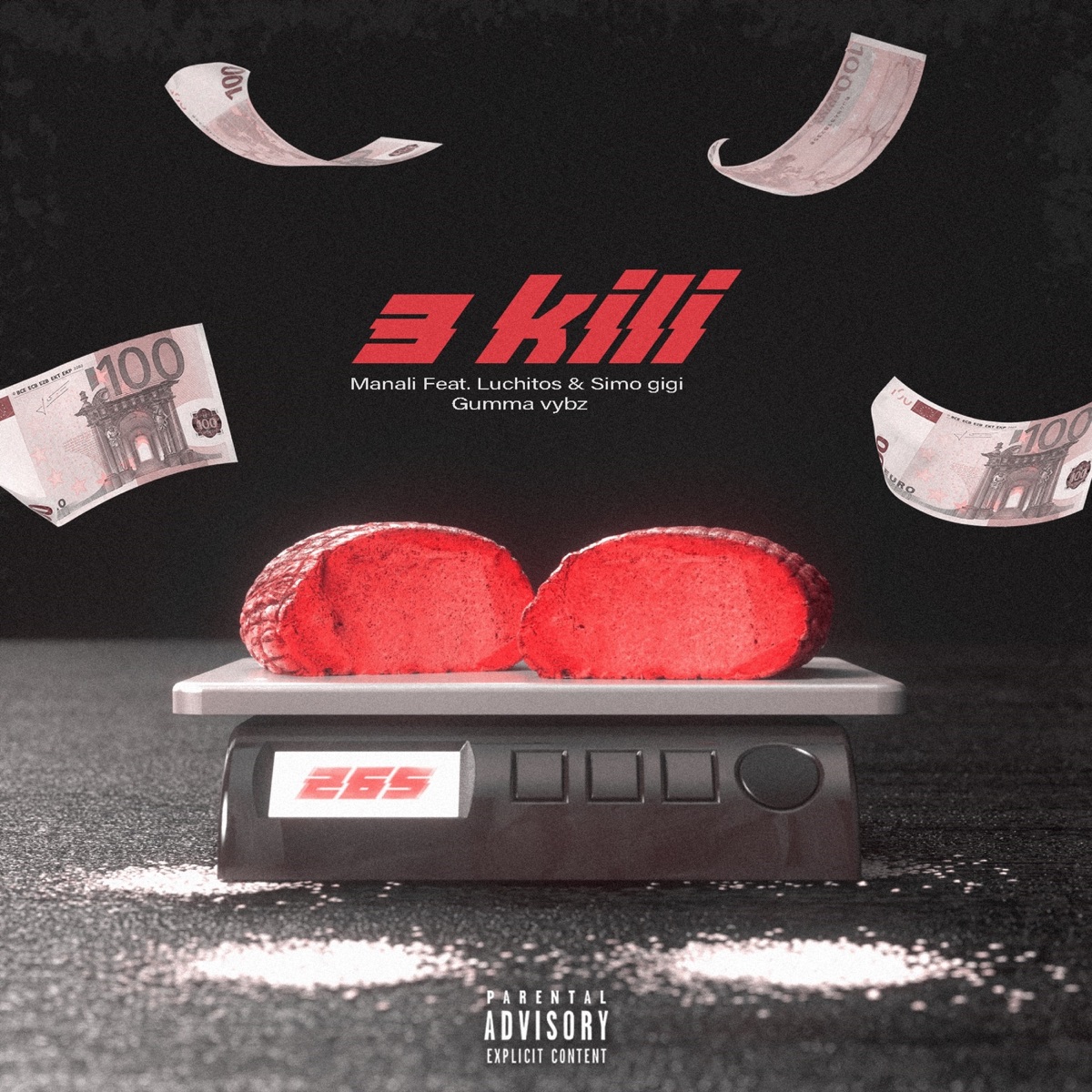 3 KILI (feat. Gumma Vybz) - Single by Manali, Simo Gigi & Luchitos album cover