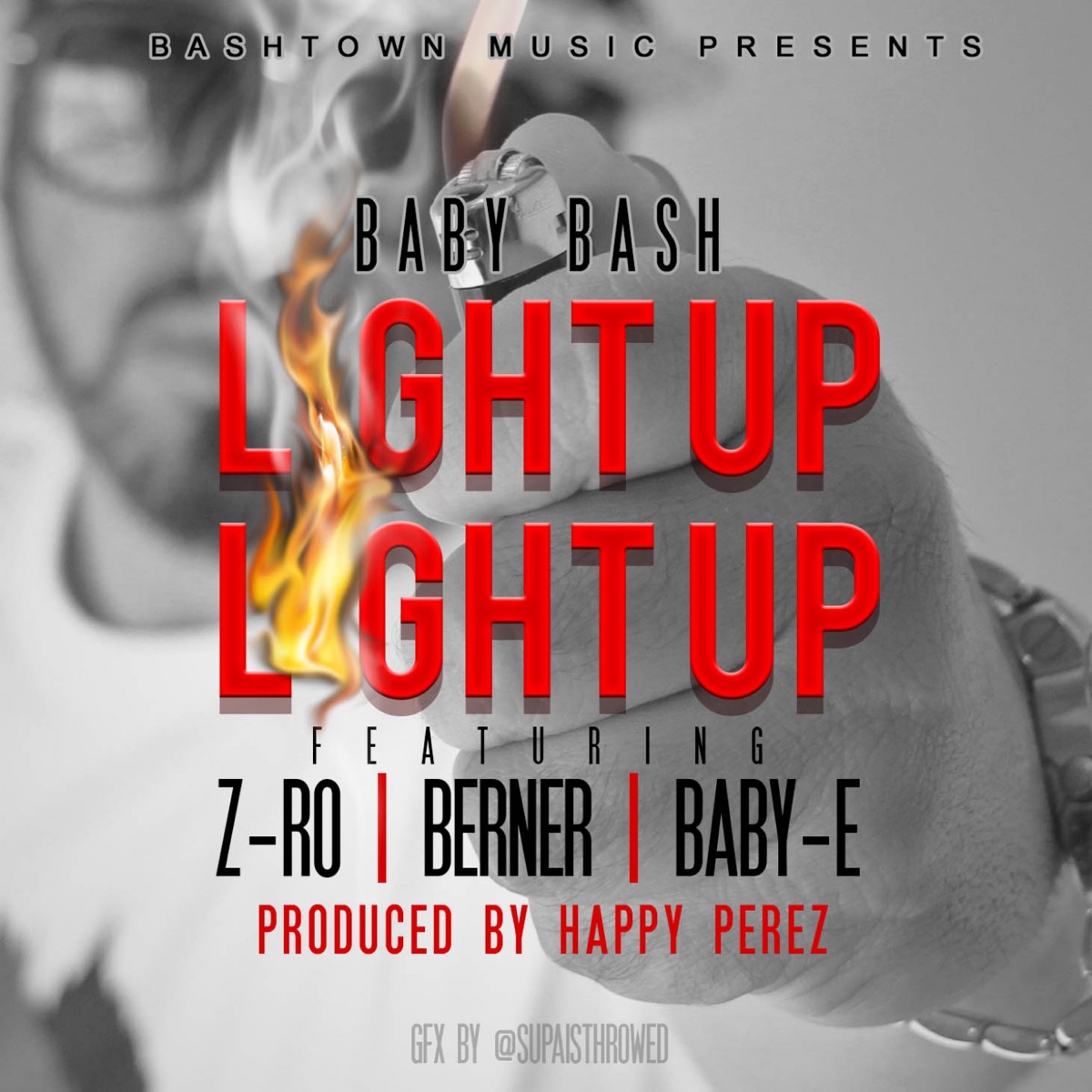Light Up (feat. Z-Ro, Berner & Baby-E) - Single by Baby Bash album cover